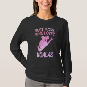 Just A Girl Who Loves Koalas For Women Bear Animal T-Shirt