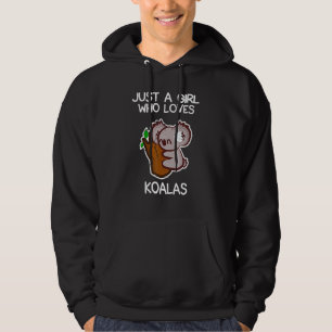 Just A Girl Who Loves Koalas Funny Koala Lover Wom Hoodie