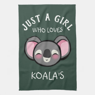 Just a girl who loves Koala's Kitchen Towel