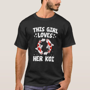 Just A Girl Who Loves Koi Fish  Japanese Koi Fish T-Shirt
