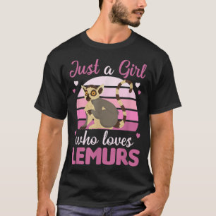 Just A Girl Who Loves Lemurs Cute Lemur T-Shirt