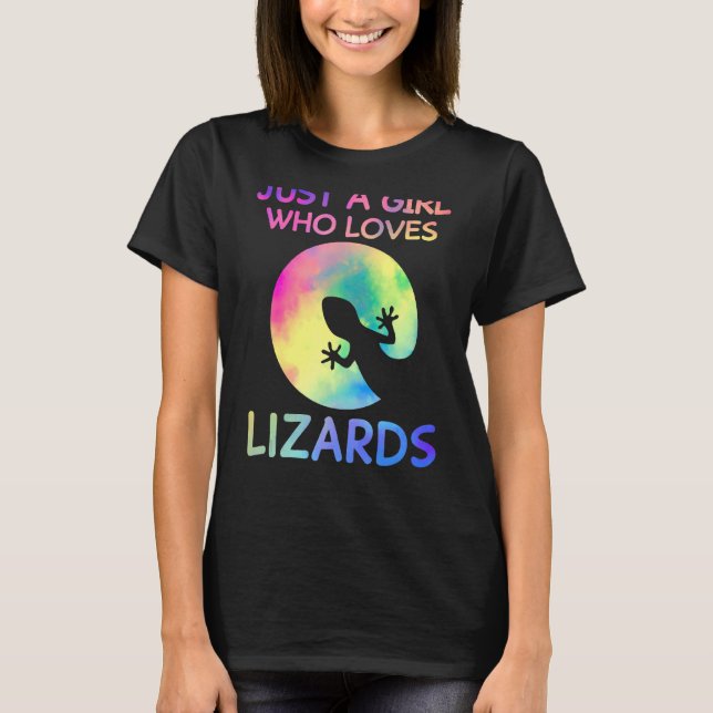 Just A Girl Who Loves Lizards Funny Lizard T-Shirt (Front)
