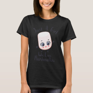 Just A Girl Who Loves Marshmallow Cute Marshmallow T-Shirt