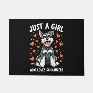 Just a girl who loves Miniature Schnauzer Doormat