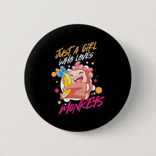 Just A Girl Who Loves Monkeys 2 Inch Round Button