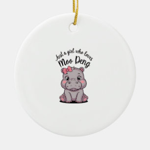 Just A Girl Who Loves Moo Deng Baby Hippos Long Sl Ceramic Ornament