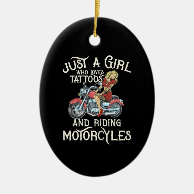 Just A Girl Who Loves Motorcycles Funny Art Gift.p Ceramic Ornament (Front)