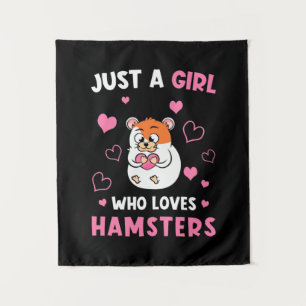 Just A Girl Who Loves My Hamsters Tapestry