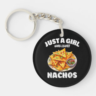 Just A Girl Who Loves Nachos Funny Food Lover Keychain