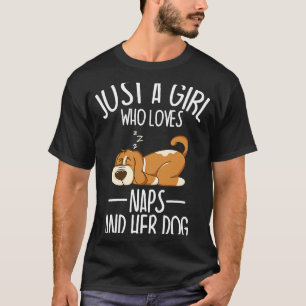 Just A Girl Who Loves Naps And Dogs Spirit animal T-Shirt