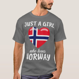 Just A Girl Who Loves Norway T-Shirt