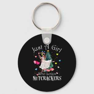 Just A Girl Who Loves Nutcrackers Funny Ballet Chr Keychain