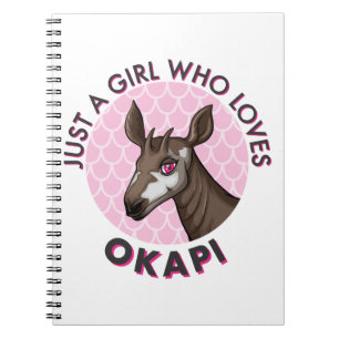 Just a Girl Who Loves Okapi, Okapi Obsession Lover Notebook