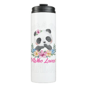 Just A Girl Who Loves Pandas Cute Panda T-Shirt.pn Thermal Tumbler