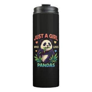 Just a Girl Who Loves Pandas Cute Thermal Tumbler