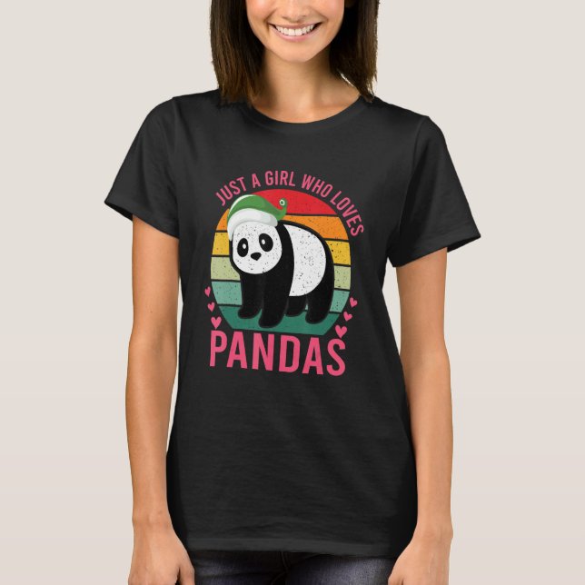 Just A Girl Who Loves Pandas  Panda Bear Animal T-Shirt (Front)