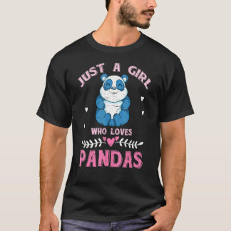 Just A Girl Who Loves Pandas Zoo Animal Wildlife P T-Shirt