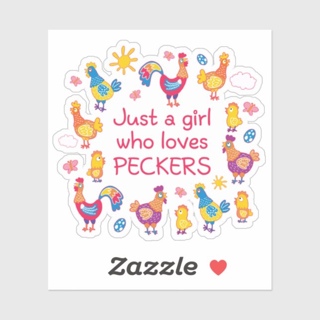 Just a girl who loves peckers (Sheet)