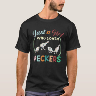 Just A Girl Who Loves Peckers Women Chicken Farm T-Shirt