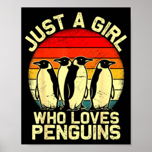 Just A Girl Who Loves Penguins Funny Lar Animal To Poster