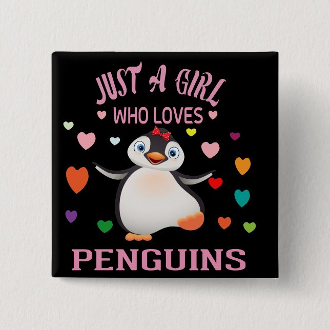 Just A Girl Who Loves Penguins  T-Shirt Trucker Ha 2 Inch Square Button (Front)
