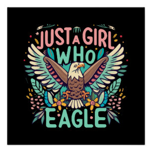 just a girl who loves Philippine Eagle Poster