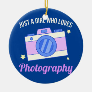 Just A Girl Who Loves Photography Camera  Ceramic Ornament