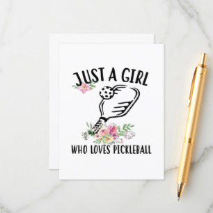 Just a girl who loves Pickleball Enclosure Card