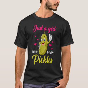 Just A Girl Who Loves Pickles Cucumber Vegan Pic T-Shirt