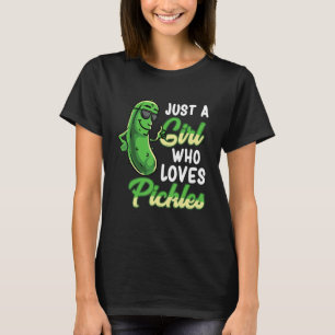 Just A Girl Who Loves Pickles Cute Pickle Food Par T-Shirt