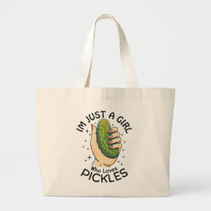 Just A Girl Who Loves Pickles - Funny Vegan Large Tote Bag