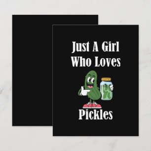Just A Girl Who Loves Pickles Pickle Enclosure Card