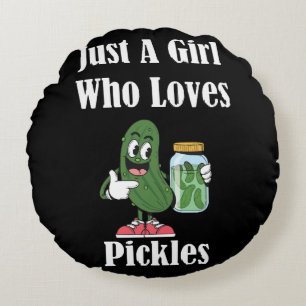 Just A Girl Who Loves Pickles Pickle Round Pillow