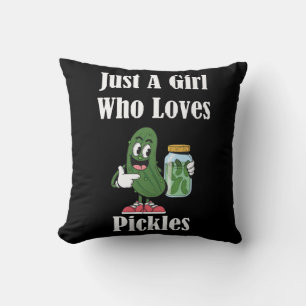 Just A Girl Who Loves Pickles Pickle Throw Pillow