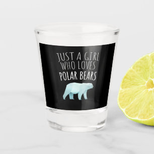 Just A Girl Who Loves Polar Bears Animal Lover Shot Glass