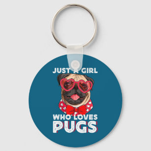 Just A Girl Who Loves Pugs Cute Pet Lover Keychain