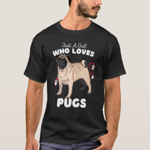 Just A Girl Who Loves Pugs Cute Pug Kids & Toddler T-Shirt