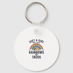 Just a Girl Who Loves Rainbows and Tacos Shirt_1 Keychain
