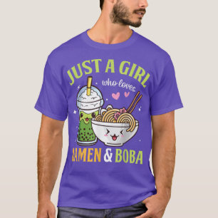 Just A Girl Who Loves Ramen And Boba Kawaii Anime T-Shirt