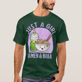 Just A Girl Who Loves Ramen And Boba Kawaii Japane T-Shirt