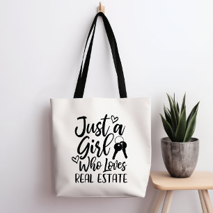 Just A Girl Who Loves Real Estate Tote Bag