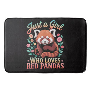 Just A Girl Who Loves Red Pandas Bath Mat