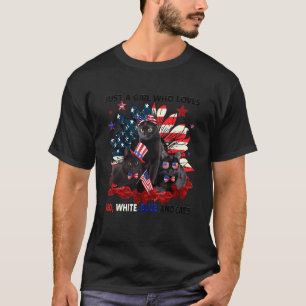 Just A Girl Who Loves Red White Blue And Cats 4th  T-Shirt