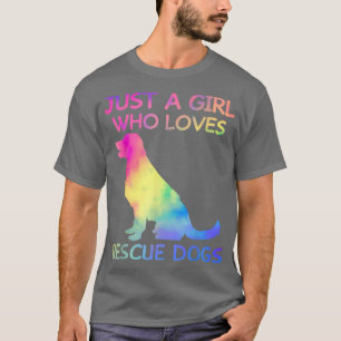 Just A Girl Who Loves Rescue Dog Funny Dogs Lover T-Shirt