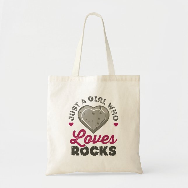 Just a Girl Who Loves Rocks Geology Geologist Tote Bag (Front)
