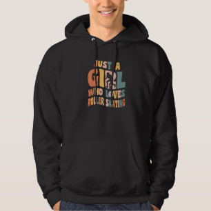 Just A Girl Who Loves Roller Skating Inline Skater Hoodie