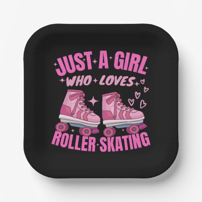 Just A Girl Who Loves Roller Skating Paper Plate (Front)