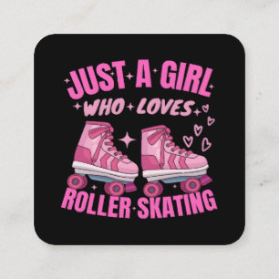 Just A Girl Who Loves Roller Skating Square Business Card
