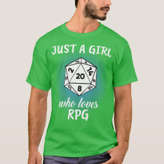 Just A Girl Who Loves RPG T-Shirt