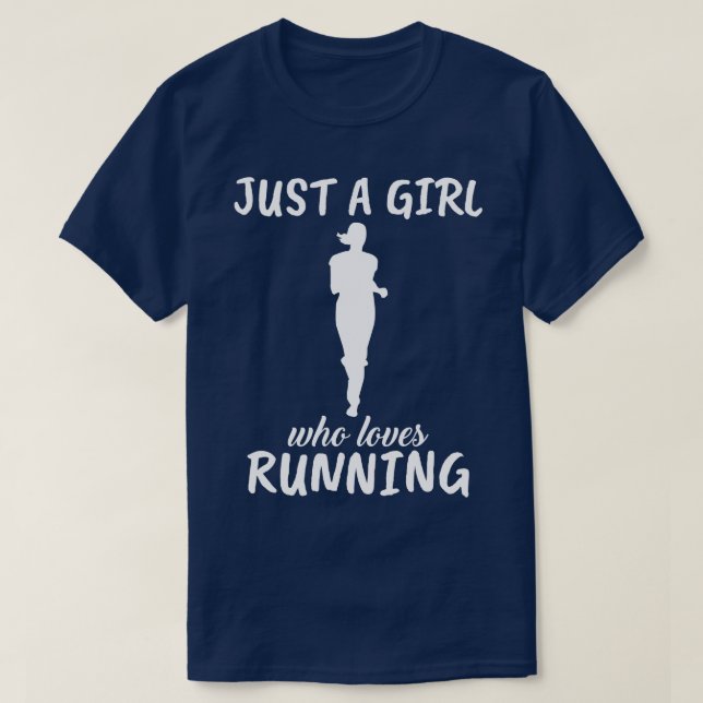 Just A Girl Who Loves Running T-Shirt (Design Front)